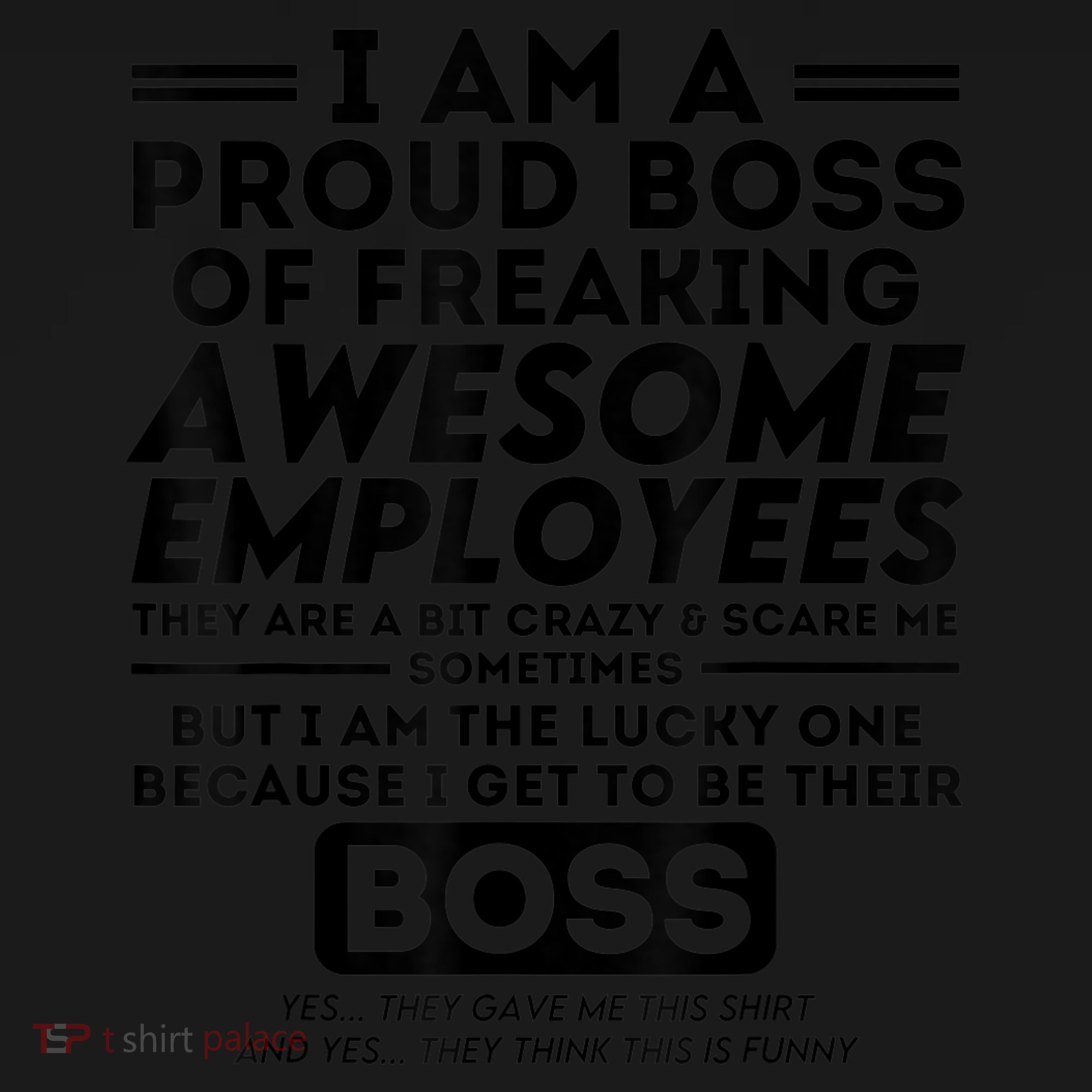 I Am A Proud Boss Of Freaking Awesome Employees | Funny Boss Pajama Set