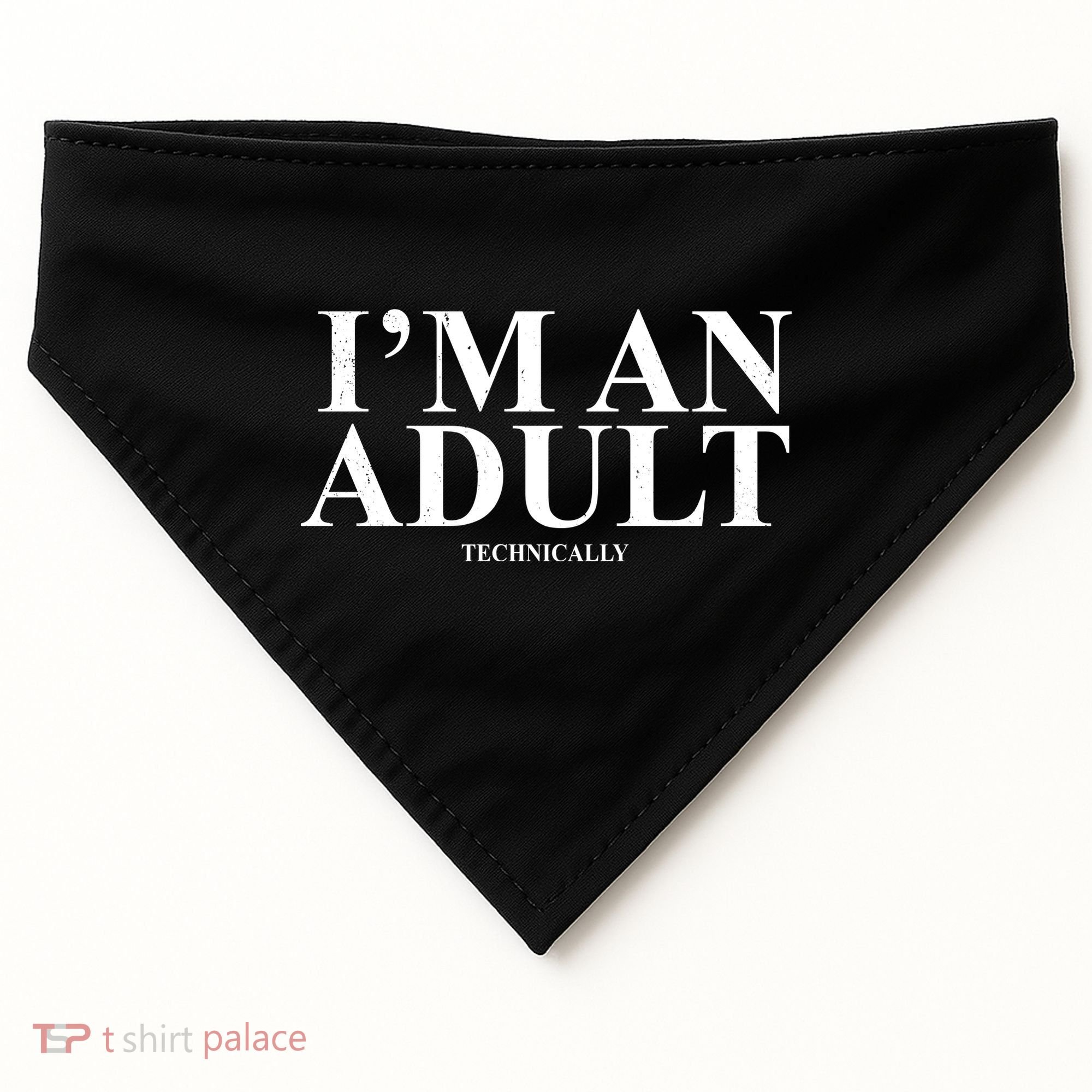 I'm An Adult Technically Funny Birthday Gift USA-Made Doggie Bandana