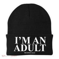 I'm An Adult Technically Funny Birthday Gift Beanie thumb 0