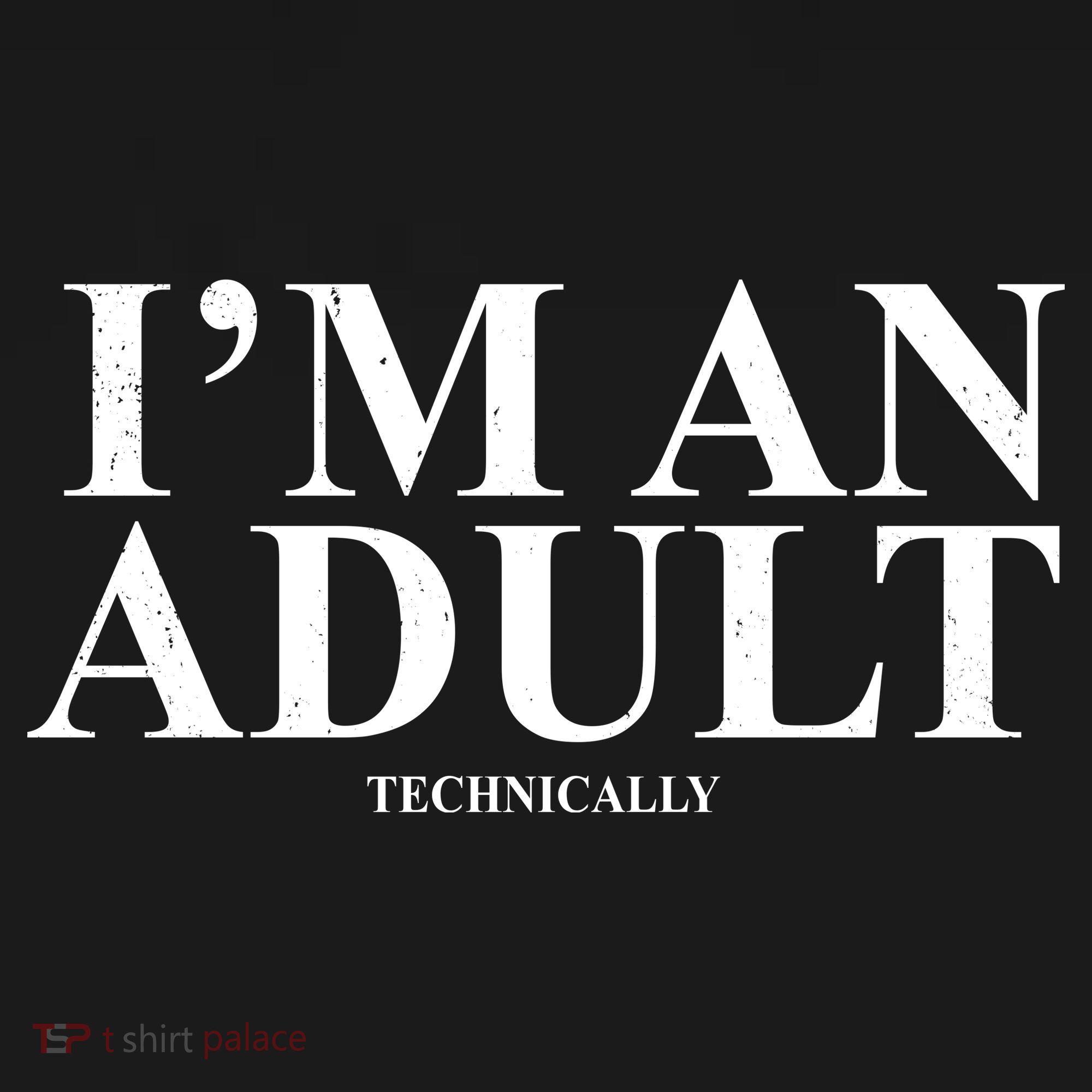 I'm An Adult Technically Funny Birthday Gift Women's Tank Top