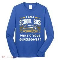 I Am A School Bus Aide Funny Back To School Bus Driver Gift Long Sleeve Shirt thumb 0