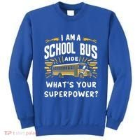 I Am A School Bus Aide Funny Back To School Bus Driver Gift Sweatshirt thumb 0