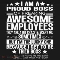 I Am A Proud Boss Of Freaking Awesome Employees Funny Boss Gift Bucket Hat thumb 4
