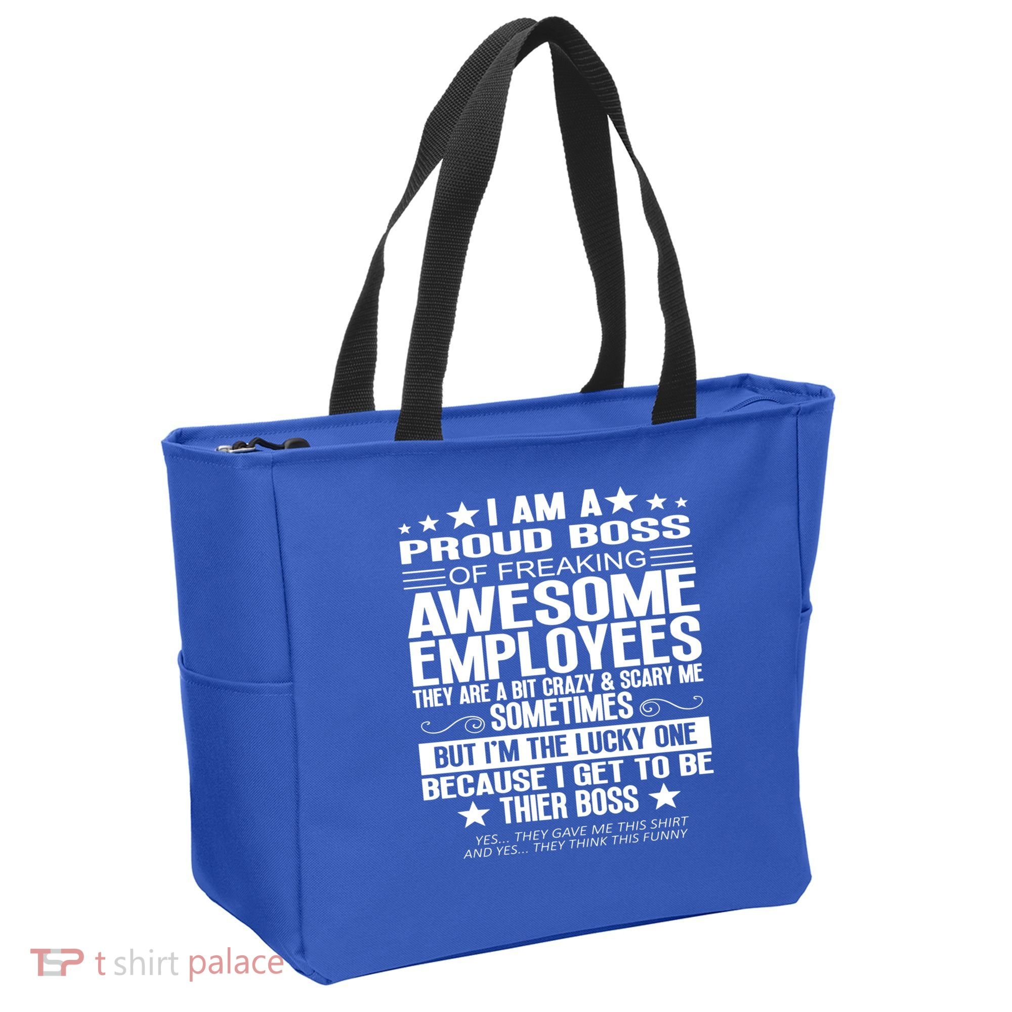 I Am A Proud Boss Of Freaking Awesome Employees Funny Boss Gift Tote Bag