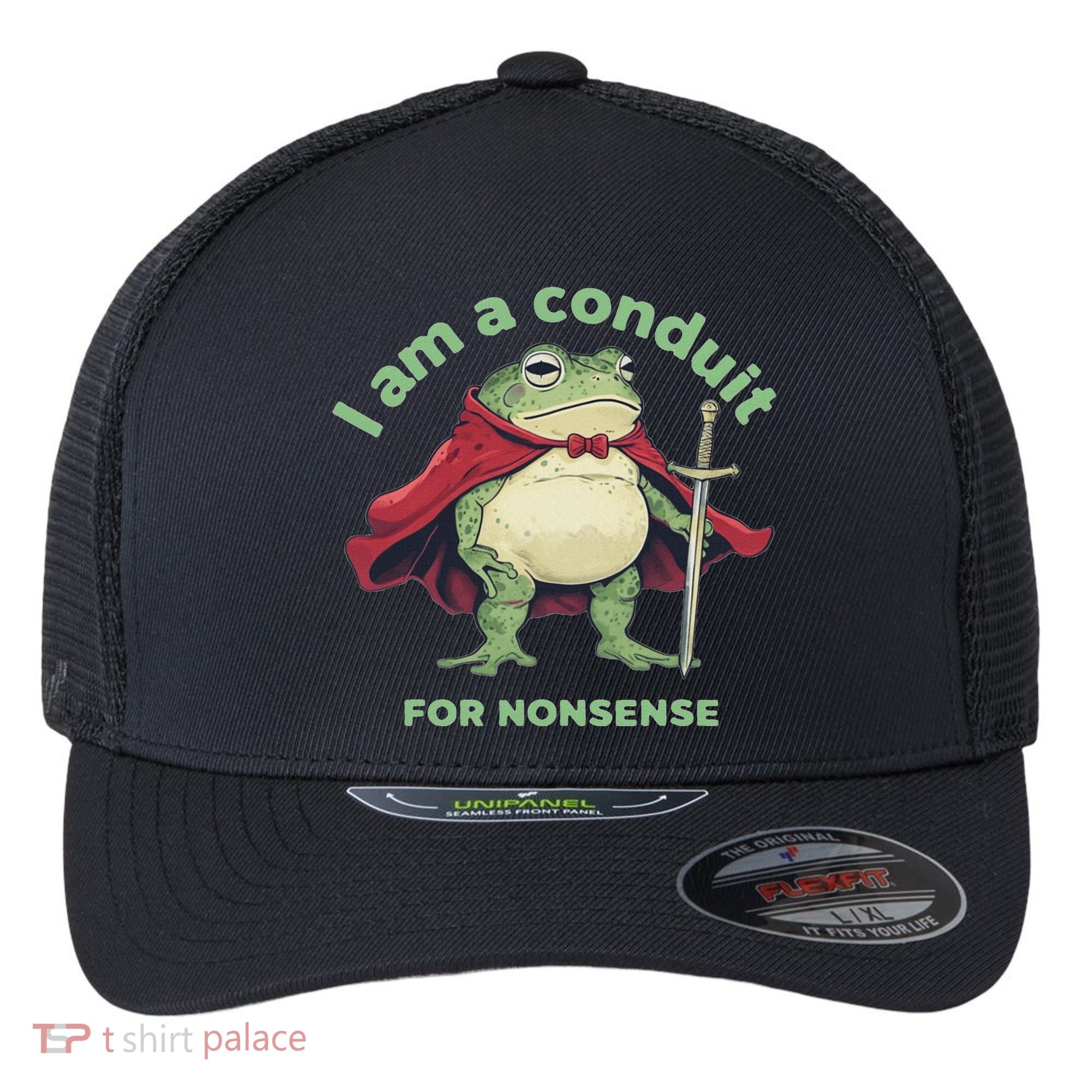 I Am A Conduit For Nonsense Funny Frog Flexfit Unipanel Trucker Cap
