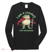 I Am A Conduit For Nonsense Funny Frog Long Sleeve Shirt thumb 0
