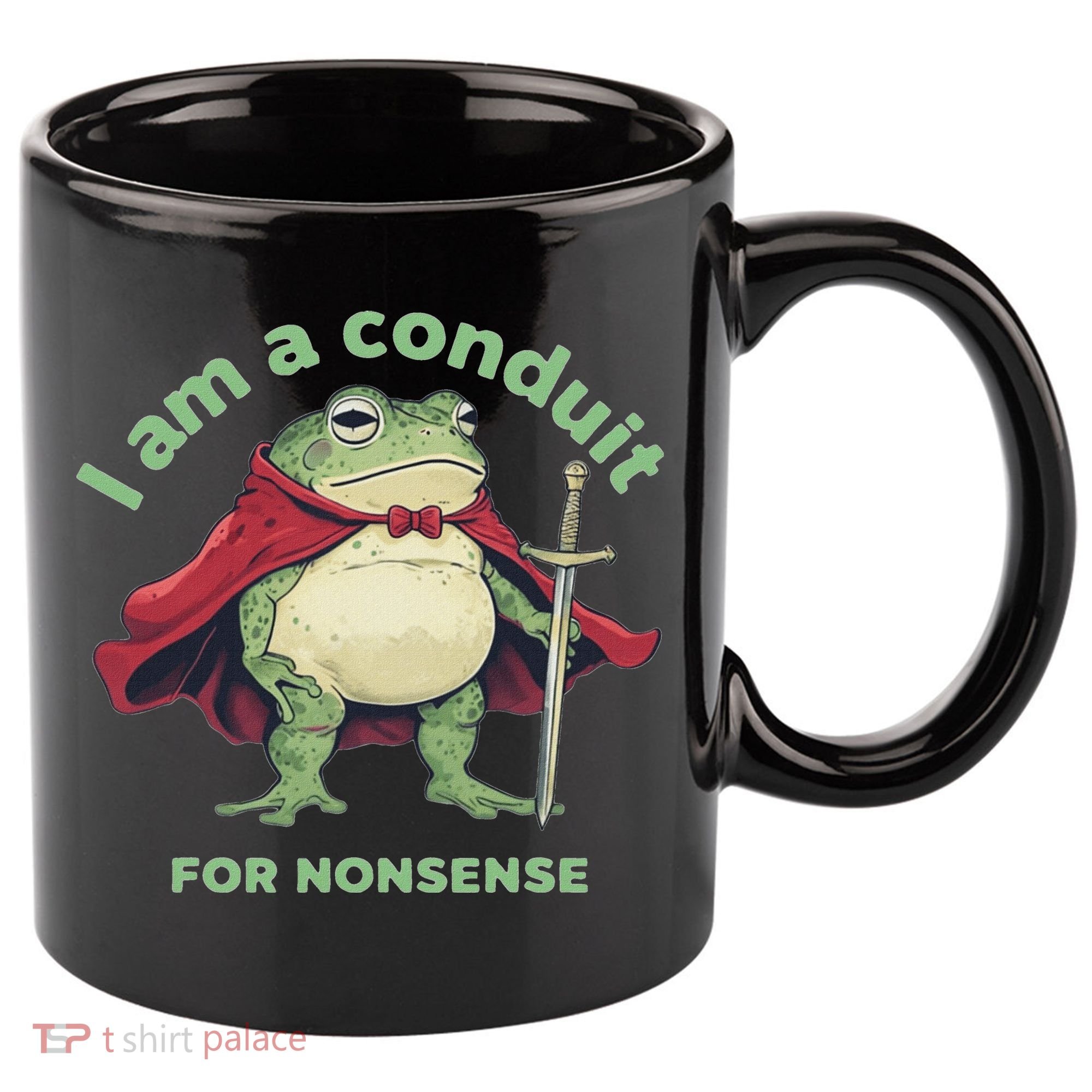 I Am A Conduit For Nonsense Funny Frog 11oz C Handle Ceramic Mug