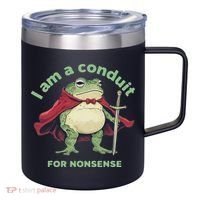 I Am A Conduit For Nonsense Funny Frog 12oz Stainless Steel Coffee Mug thumb 0