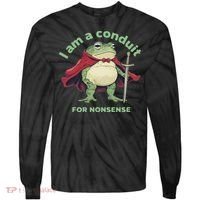 I Am A Conduit For Nonsense Funny Frog Tie-Dye Long Sleeve Shirt thumb 0