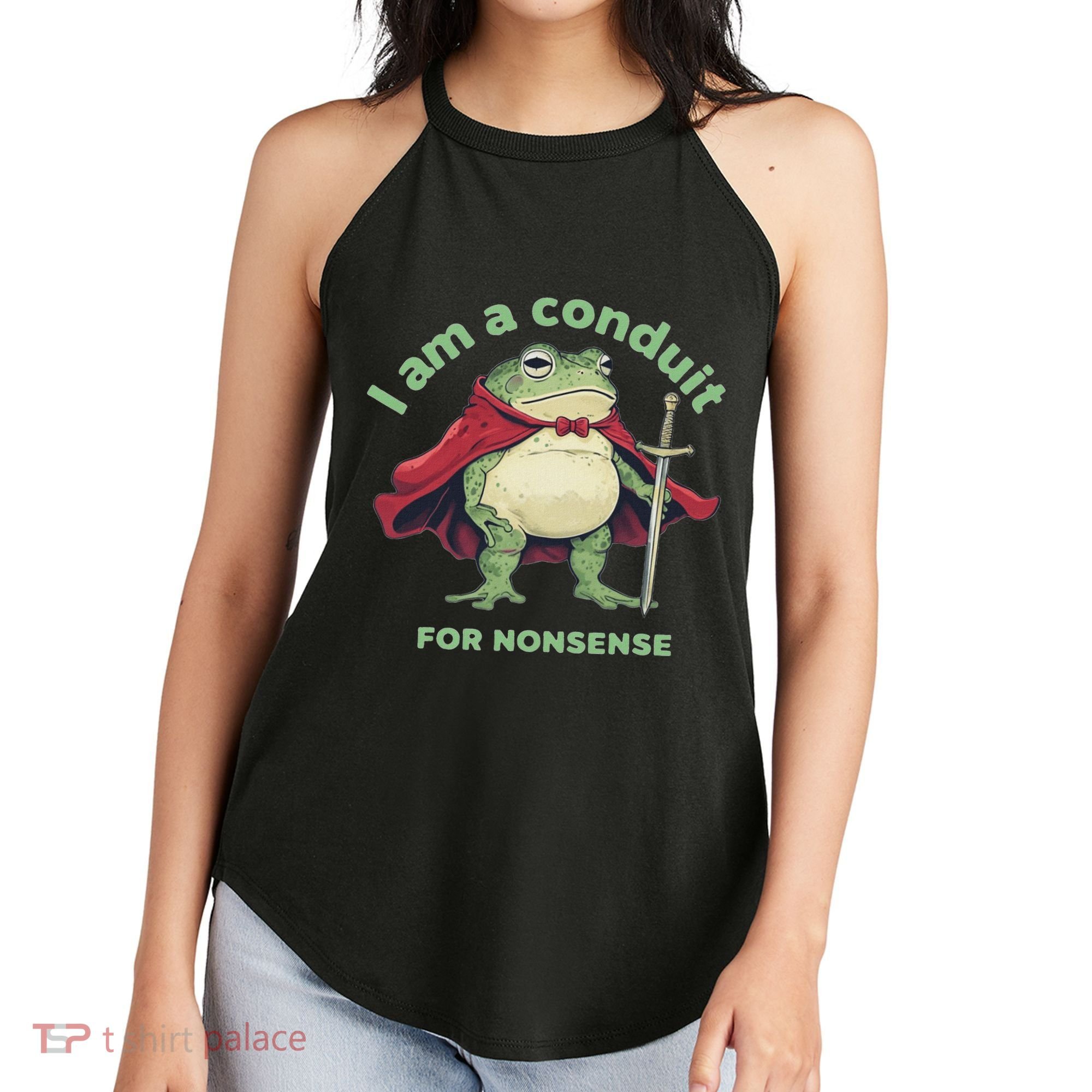 I Am A Conduit For Nonsense Funny Frog Women's Perfect Tri Rocker Tank
