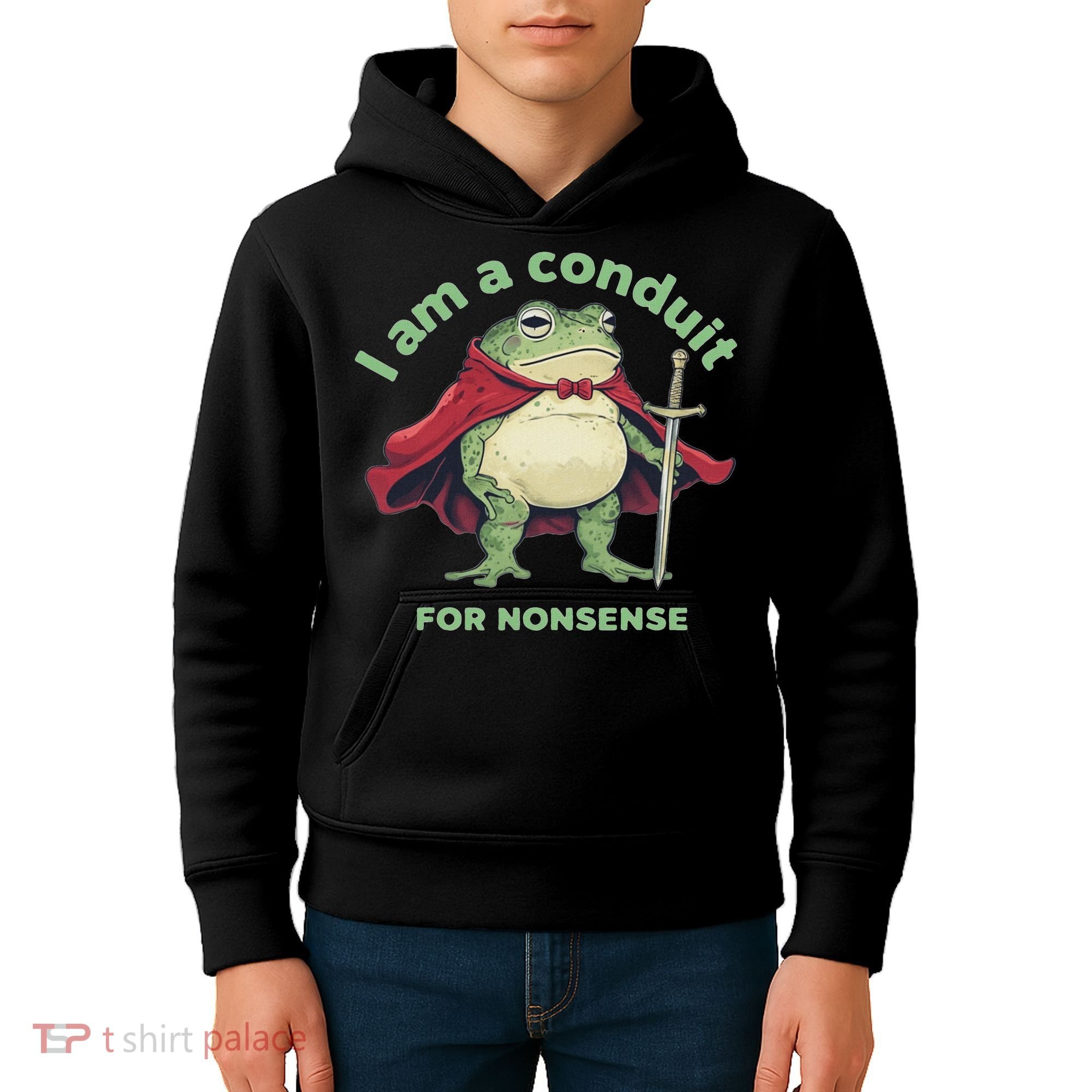 I Am A Conduit For Nonsense Funny Frog Kids Hoodie