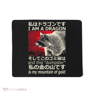 I Am A Dragon And This Dumpster Is My Mountain Gf Gold Gift Mousepad