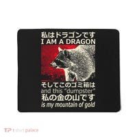 I Am A Dragon And This Dumpster Is My Mountain Gf Gold Gift Mousepad thumb 0