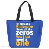 I'm Almost A Millionaire Funny Sarcastic Rich And Wealthy Gift Tote Bag thumb 0