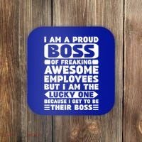 I Am A Proud Boss Of Freaking Awesome Employees Funny Gift Coaster thumb 0