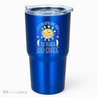Its An Amazing Day To Teach 3Rd Grade Third Grade Teacher Gift Tumbler thumb 0