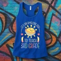 Its An Amazing Day To Teach 3Rd Grade Third Grade Teacher Gift Women's Tank Top thumb 3