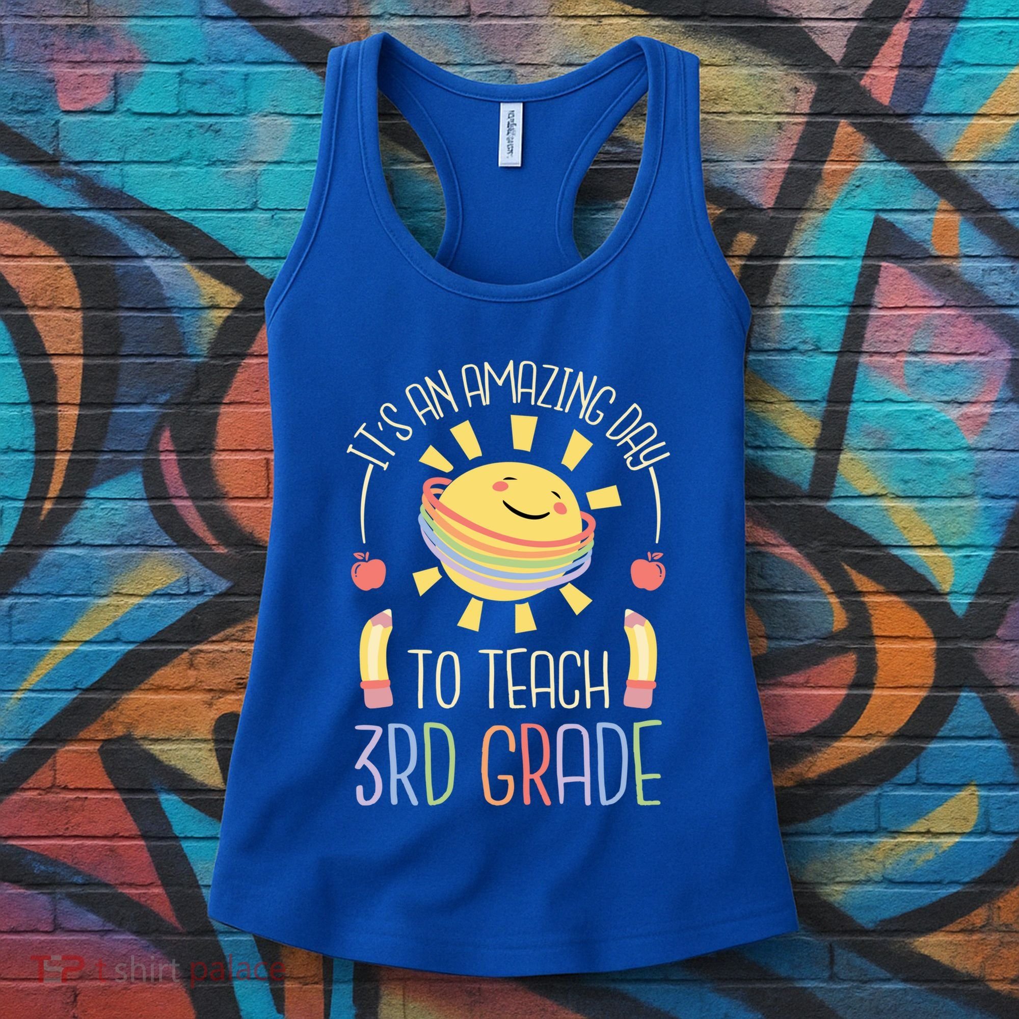 Its An Amazing Day To Teach 3Rd Grade Third Grade Teacher Gift Women's Tank Top
