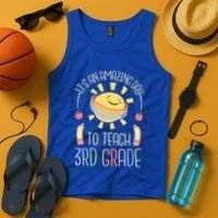 Its An Amazing Day To Teach 3Rd Grade Third Grade Teacher Gift Tank Top thumb 4