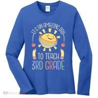 Its An Amazing Day To Teach 3Rd Grade Third Grade Teacher Gift Women's Long Sleeve Shirt thumb 0