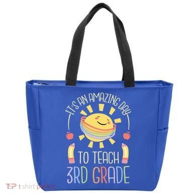 Its An Amazing Day To Teach 3Rd Grade Third Grade Teacher Gift Tote Bag