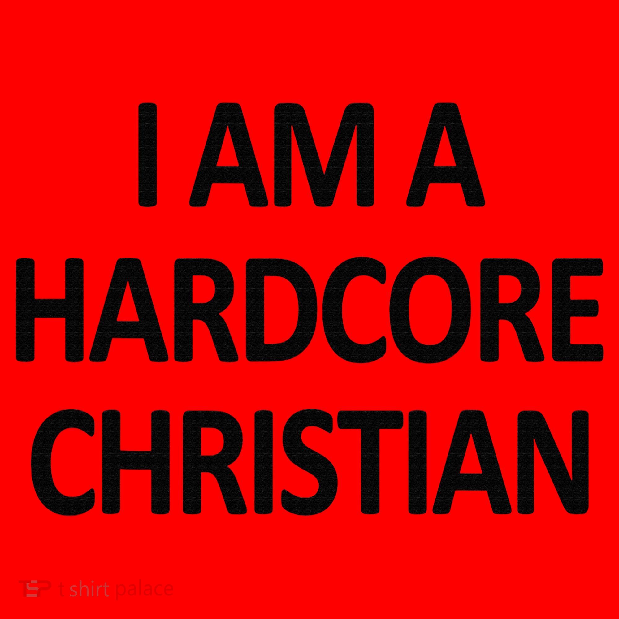 I Am A Hardcore Christian Funny Santa Hat