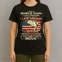 I Am A Simple Man I Love Freedom Drink Beer I Like Fishing and Boobs T-Shirt thumb 4