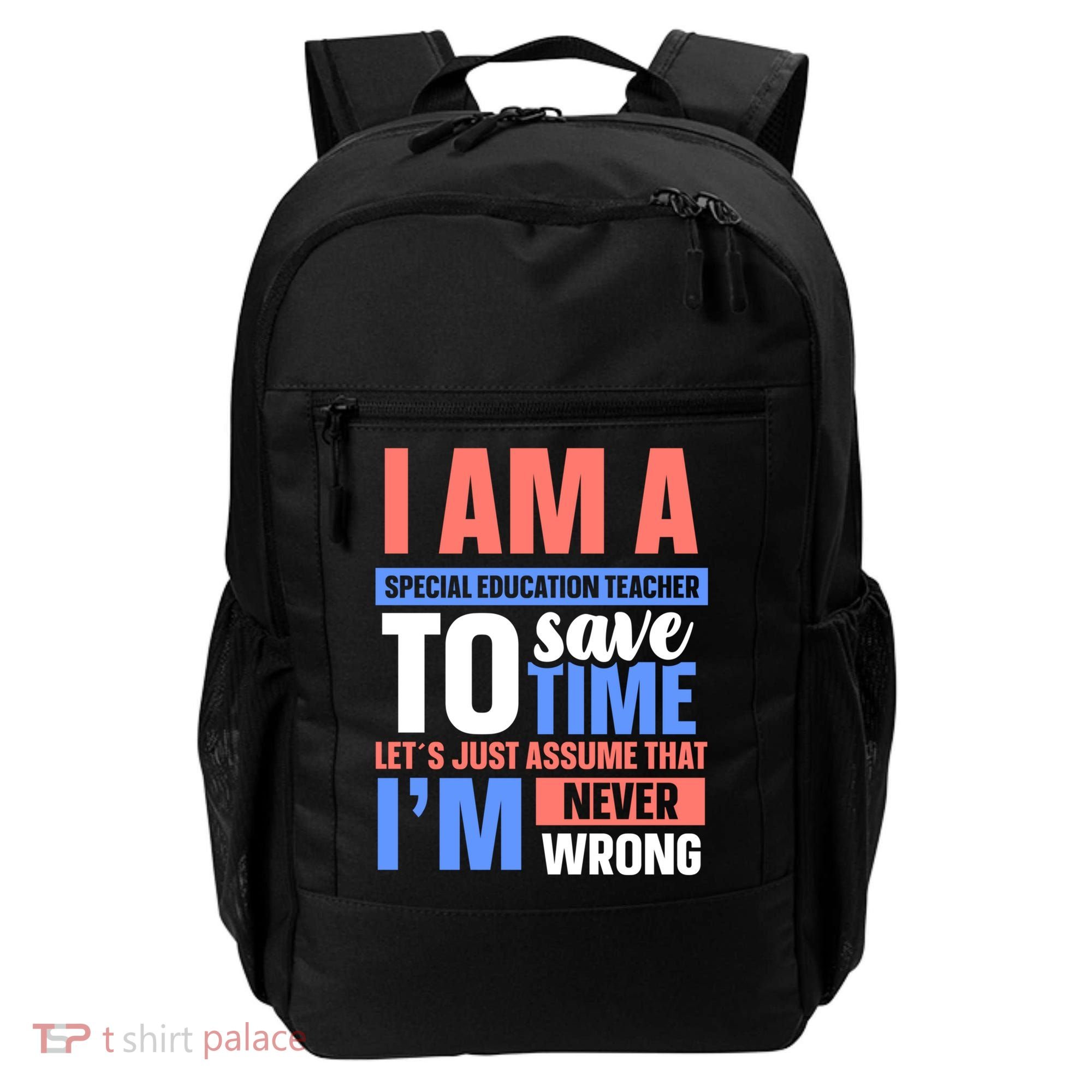 I Am An Special Education Teacher Gift Backpack