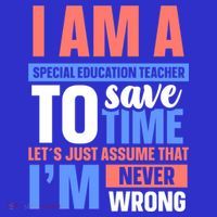 I Am An Special Education Teacher Gift Long Sleeve Shirt thumb 2