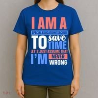 I Am An Special Education Teacher Gift T-Shirt thumb 4