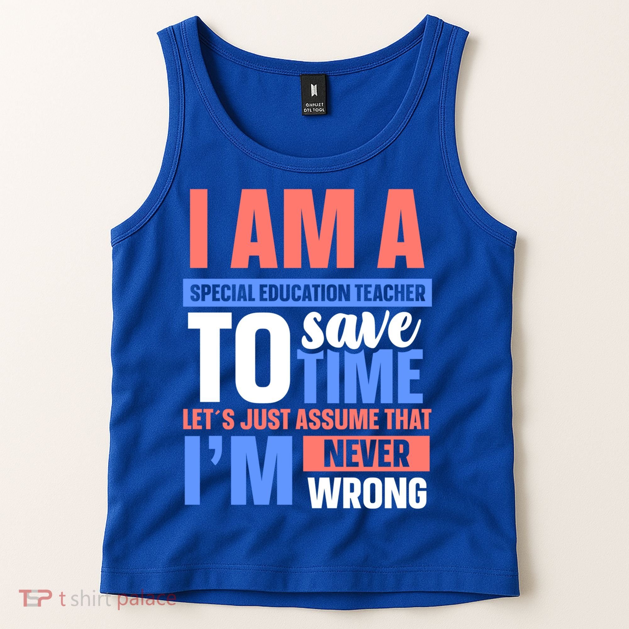 I Am An Special Education Teacher Gift Tank Top