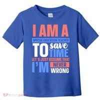 I Am An Special Education Teacher Gift Toddler T-Shirt thumb 0