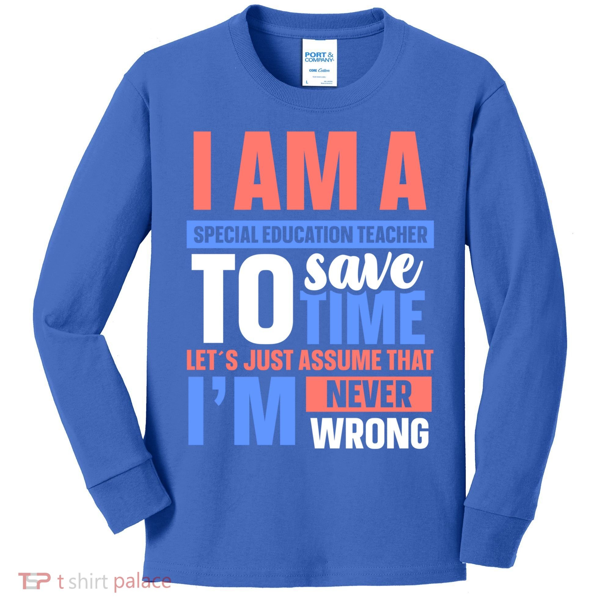 I Am An Special Education Teacher Gift Kids Long Sleeve Shirt
