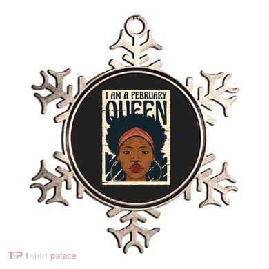 I Am A February Queen Gift For Her Ornament