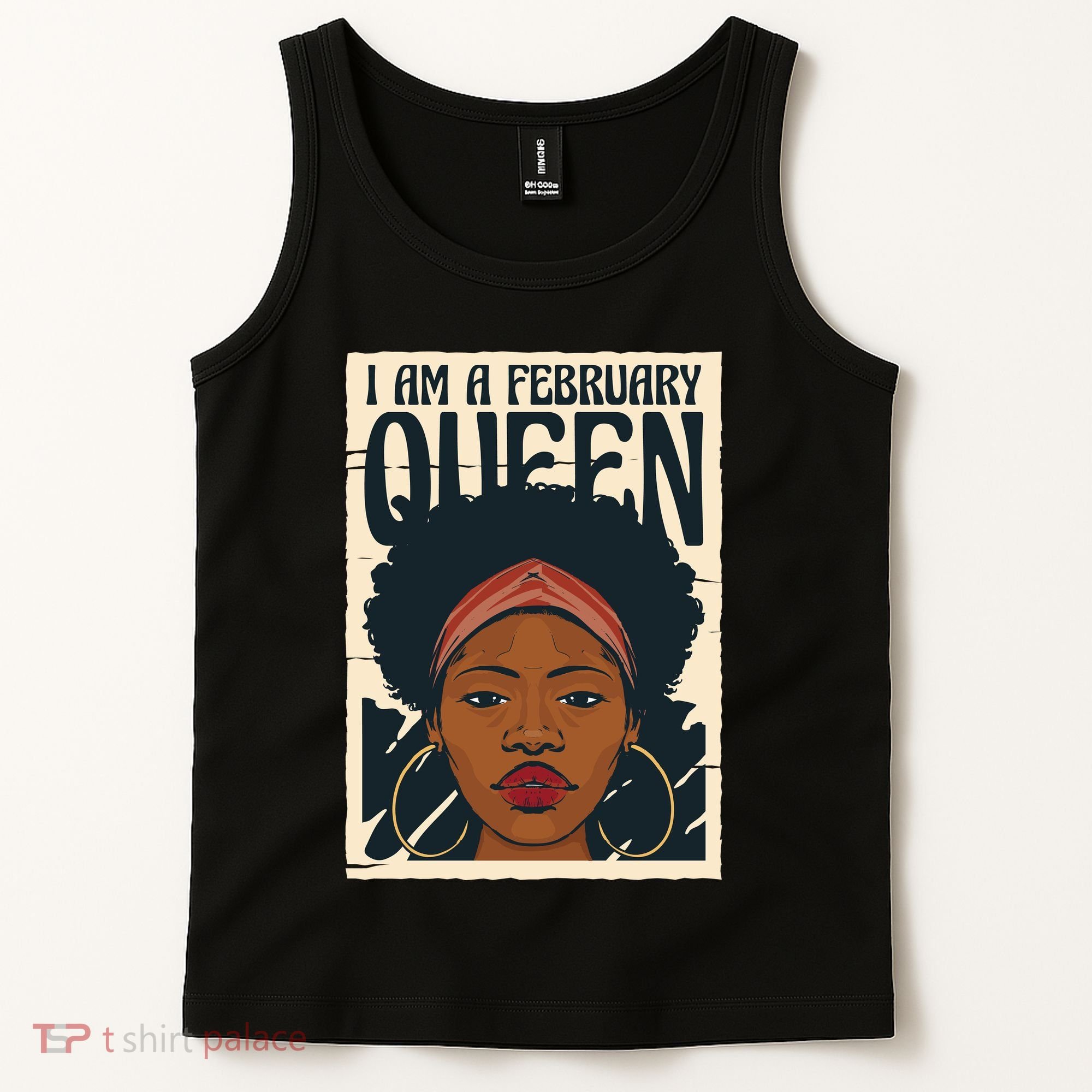 I Am A February Queen Gift For Her Tank Top