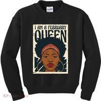 I Am A February Queen Gift For Her Kids Sweatshirt thumb 0