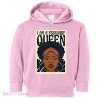 I Am A February Queen Gift For Her Toddler Hoodie thumb 0