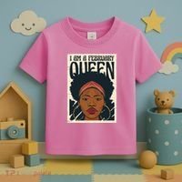 I Am A February Queen Gift For Her Toddler T-Shirt thumb 3