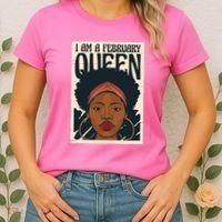 I Am A February Queen Gift For Her Women's T-Shirt thumb 2