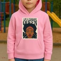 I Am A February Queen Gift For Her Kids Hoodie thumb 2