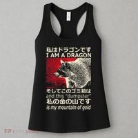 I Am A Dragon And This Dumpster Is My Mountain Women's Tank Top thumb 3