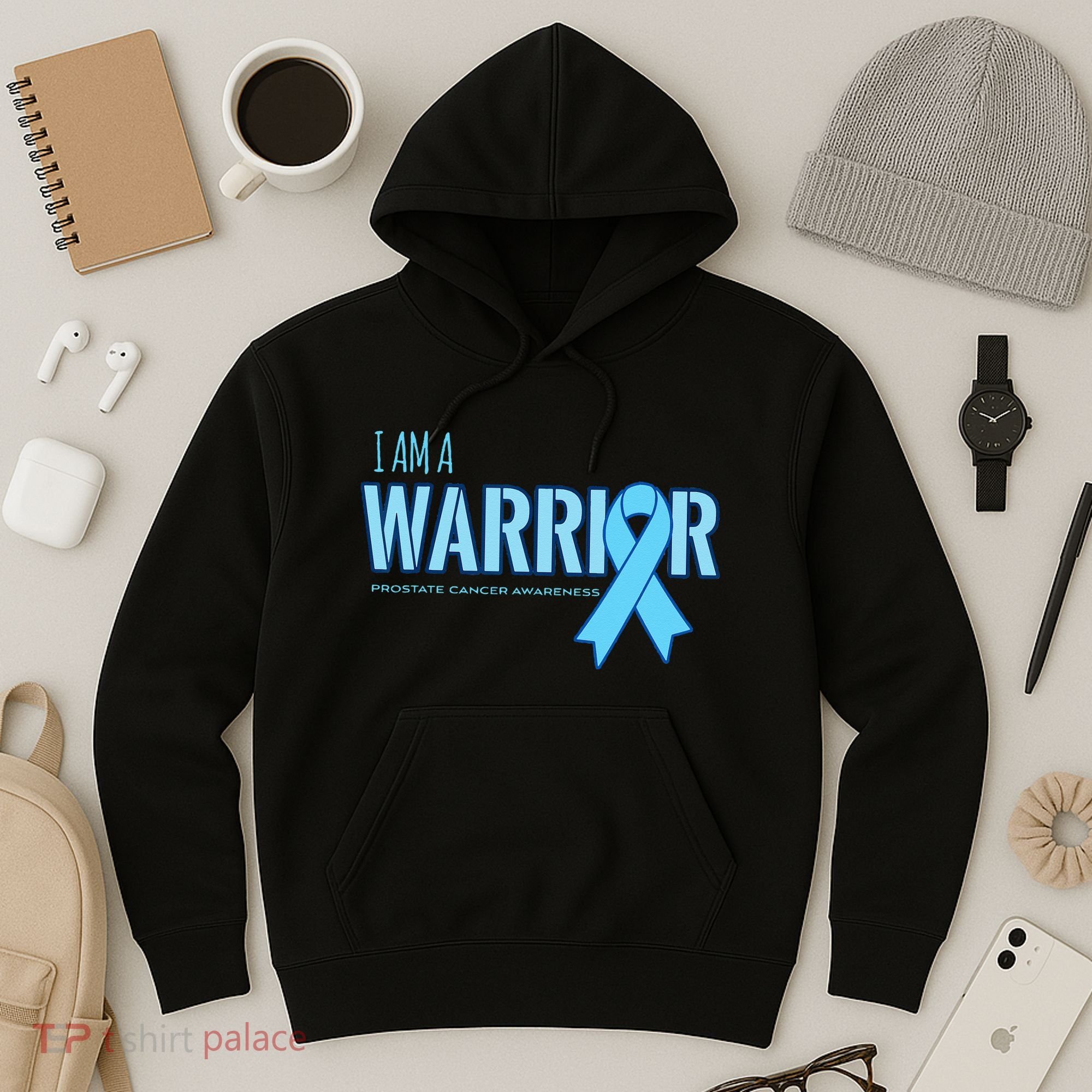 I Am A Warrior Prostate Cancer Awareness Hoodie