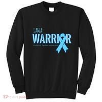 I Am A Warrior Prostate Cancer Awareness Sweatshirt thumb 0