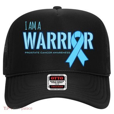 I Am A Warrior Prostate Cancer Awareness Hat
