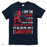 I Am A Wrestler Wrestling Wrestler Fight Coach Sports T-Shirt thumb 0