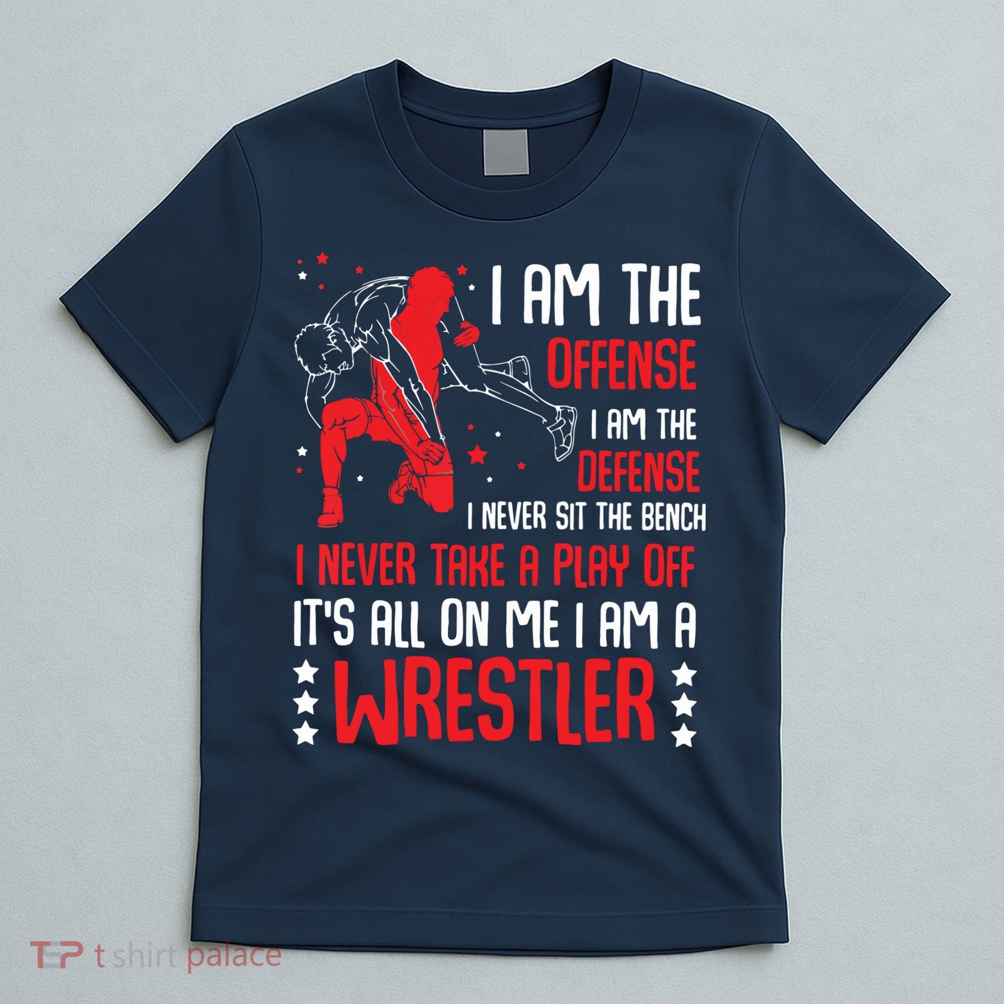I Am A Wrestler Wrestling Wrestler Fight Coach Sports T-Shirt