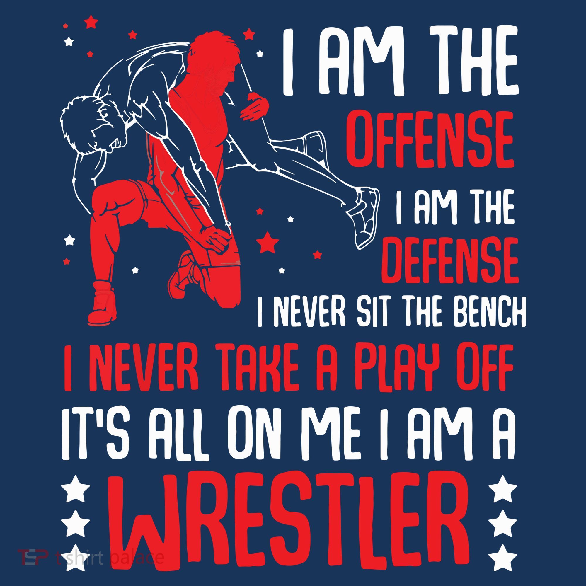 I Am A Wrestler Wrestling Wrestler Fight Coach Sports T-Shirt
