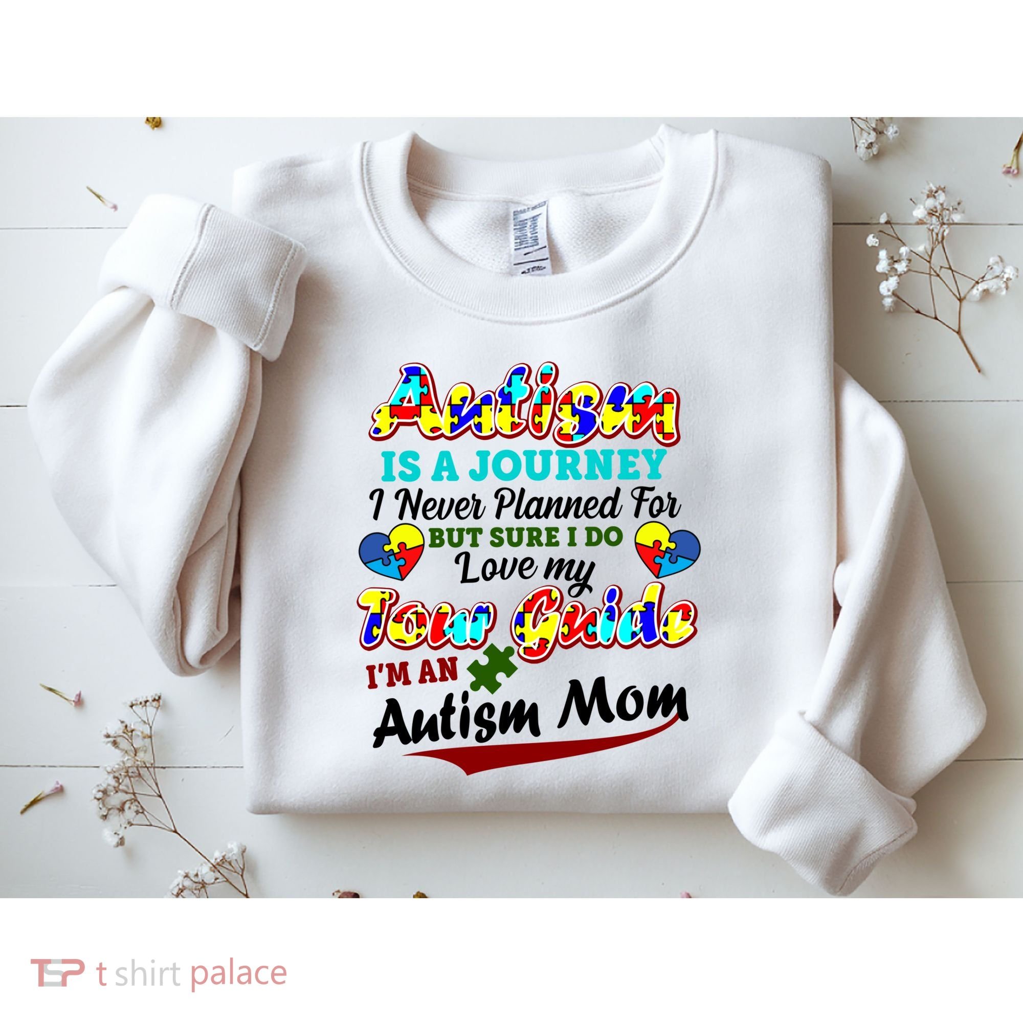 I'm An Autism Mom Tour Guide Quote Sweatshirt