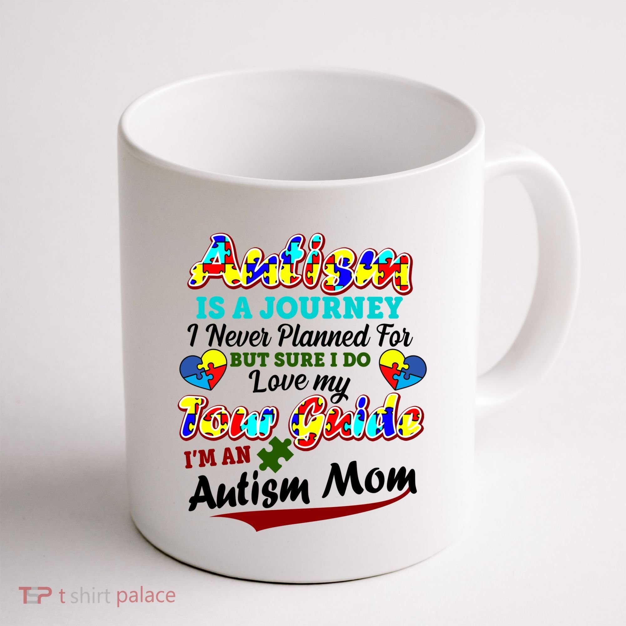 I'm An Autism Mom Tour Guide Quote Coffee Mug