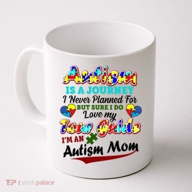 I'm An Autism Mom Tour Guide Quote Coffee Mug